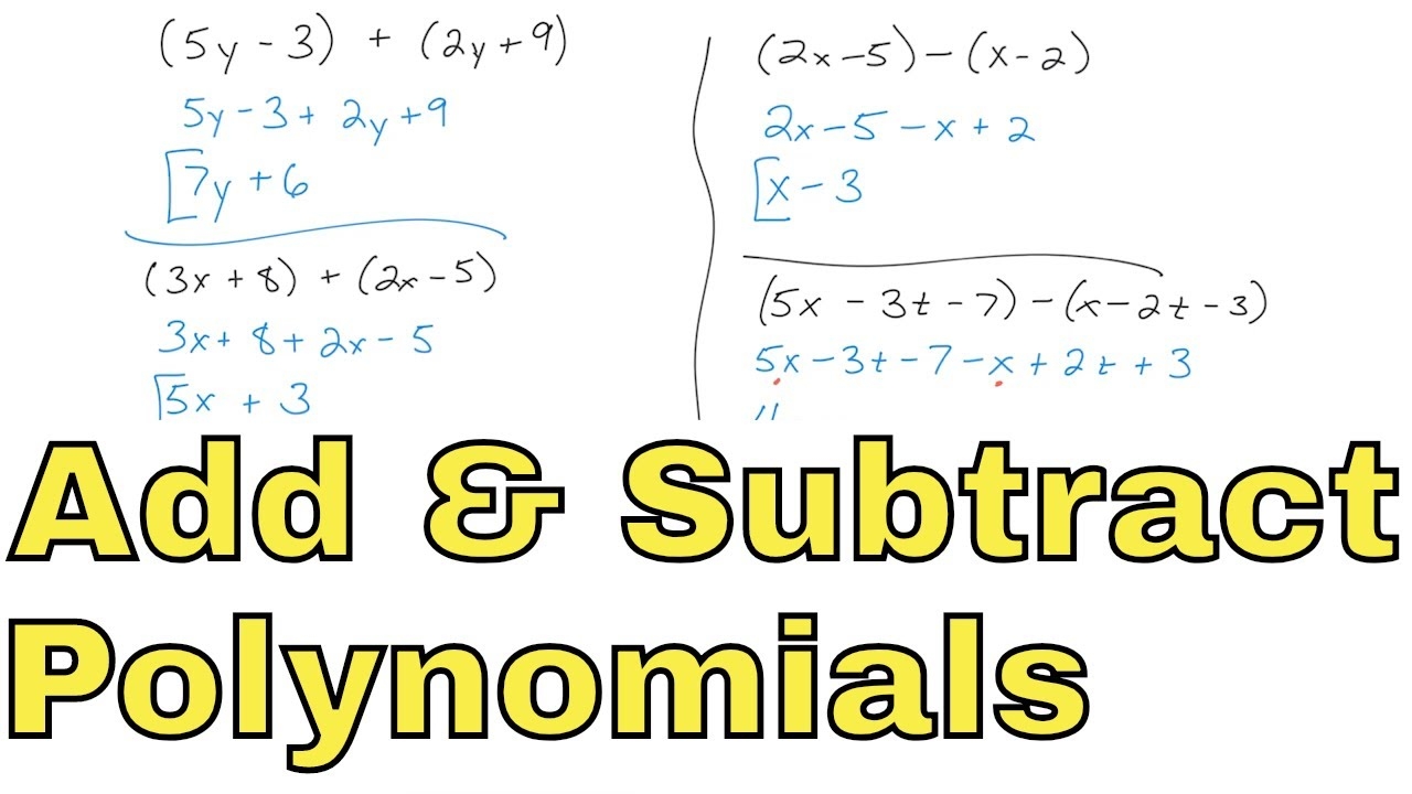 06 Adding And Subtracting Polynomials Part 1 YouTube