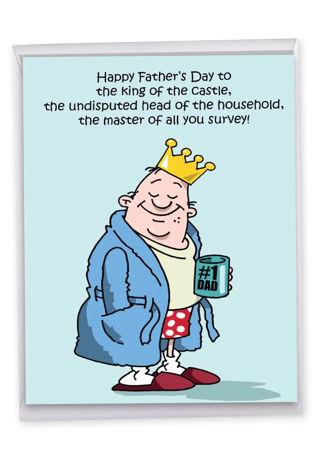 1 Jumbo Funny Happy Father s Day Greeting Card 8 5 X 11 Inch King Of The Castle Dads Day Card J0239 Walmart