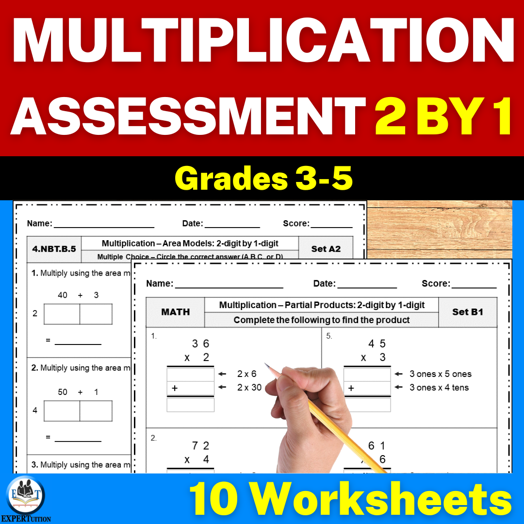 2 Digit By 1 Digit Multiplication Assessment Worksheets Area Models Partial Products Made By Teachers
