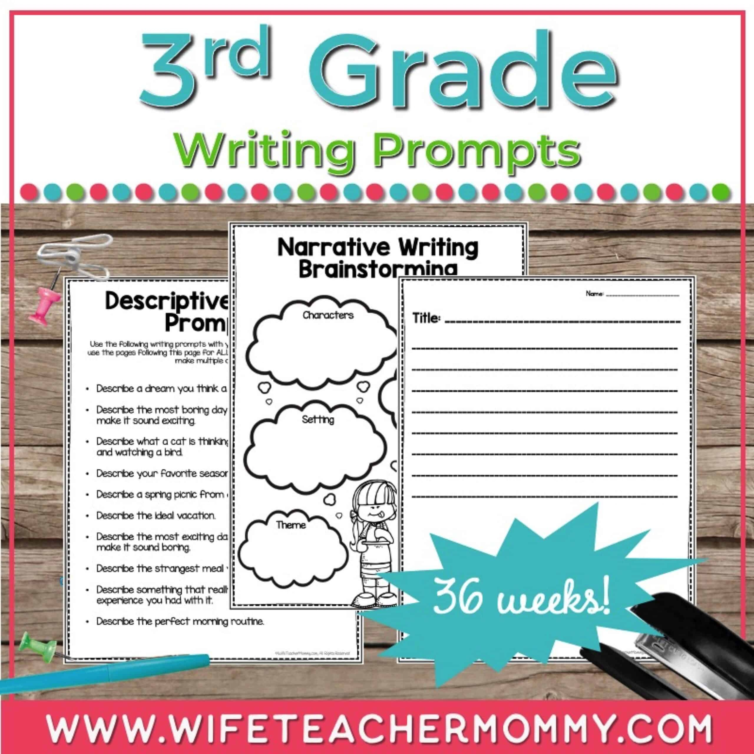 36 Weeks Of 3rd Grade Writing Prompts