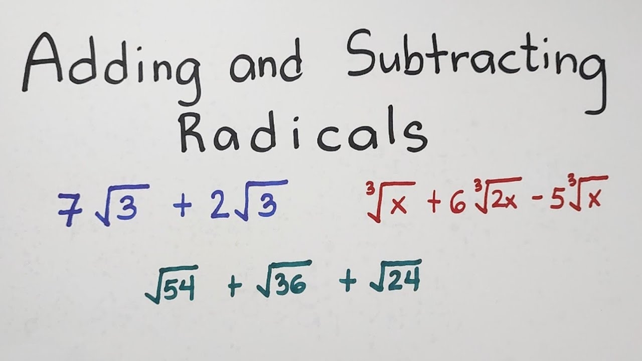 Adding And Subtracting Radicals YouTube Adding And Subtracting Radicals YouTube
