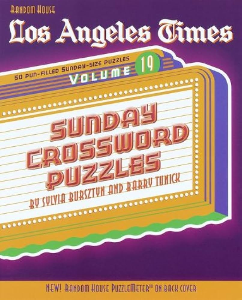 Amazon Los Angeles Times Sunday Crossword Puzzles Volume 19 LA Times 9780812933529 Bursztyn Sylvia Tunick Barry Amazon Los Angeles Times Sunday Crossword Puzzles Volume 19 LA Times 9780812933529 Bursztyn Sylvia Tunick Barry