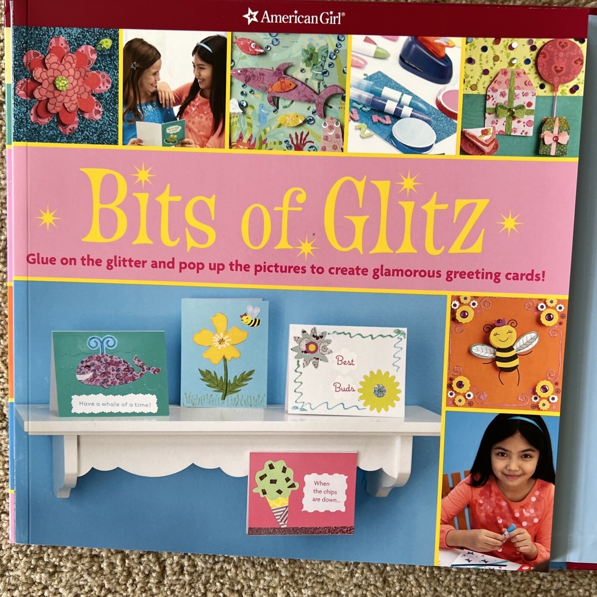 American Girl Bits Of Glitz Glue On The Glitter And Pop Up The Pictures 9781609584733 EBay
