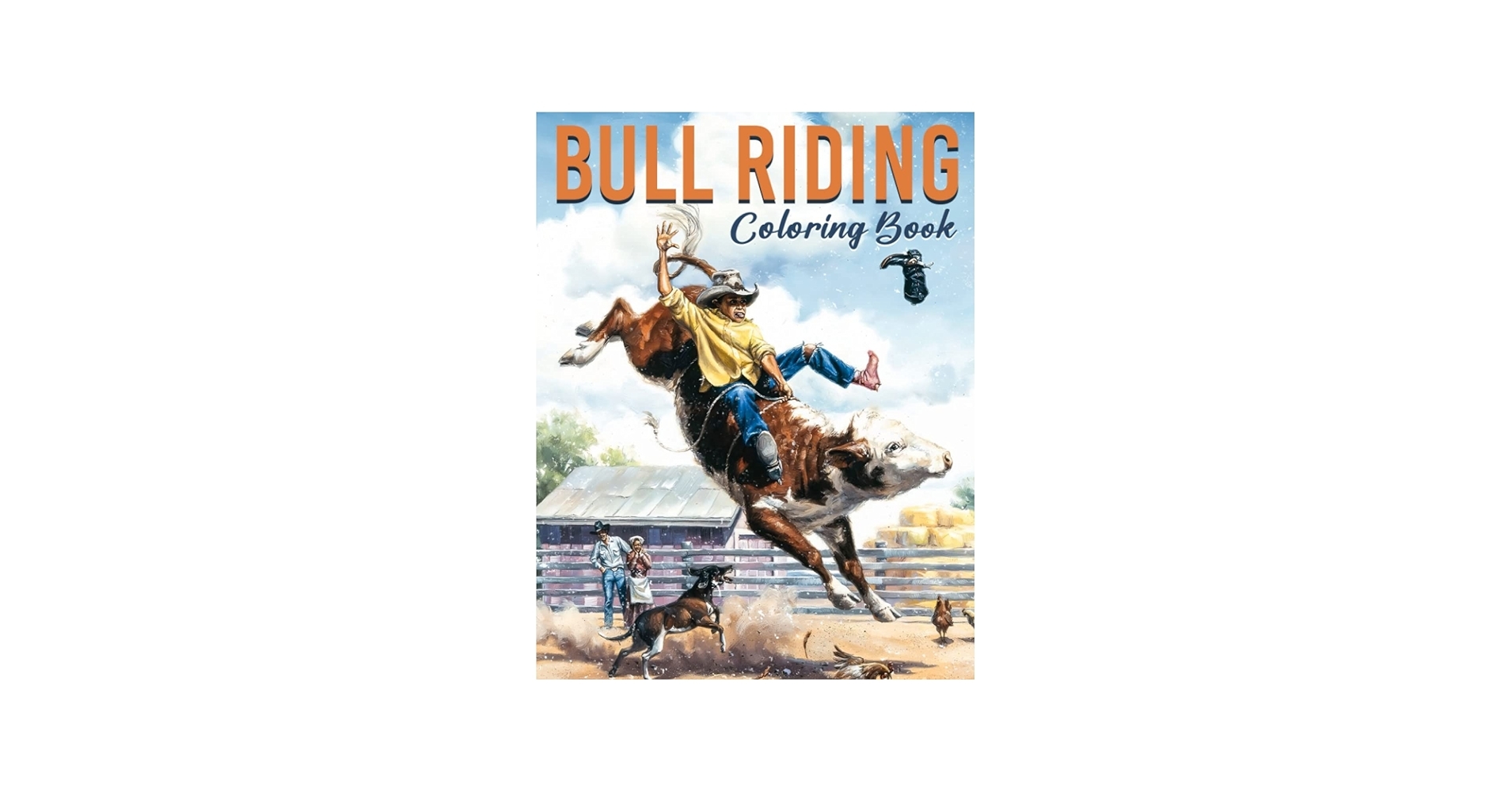 BULL RIDING Coloring Books Large Coloring Book For Kids Ages 4 8 Kids Ages 8 12 Adults Coloring Book For Women Men Gift For Mom Dad Christmas Birthday Coloring Kiddie 9798367503104 Amazon Books BULL RIDING Coloring Books Large Coloring Book For Kids Ages 4 8 Kids Ages 8 12 Adults Coloring Book For Women Men Gift For Mom Dad Christmas Birthday Coloring Kiddie 9798367503104 Amazon Books