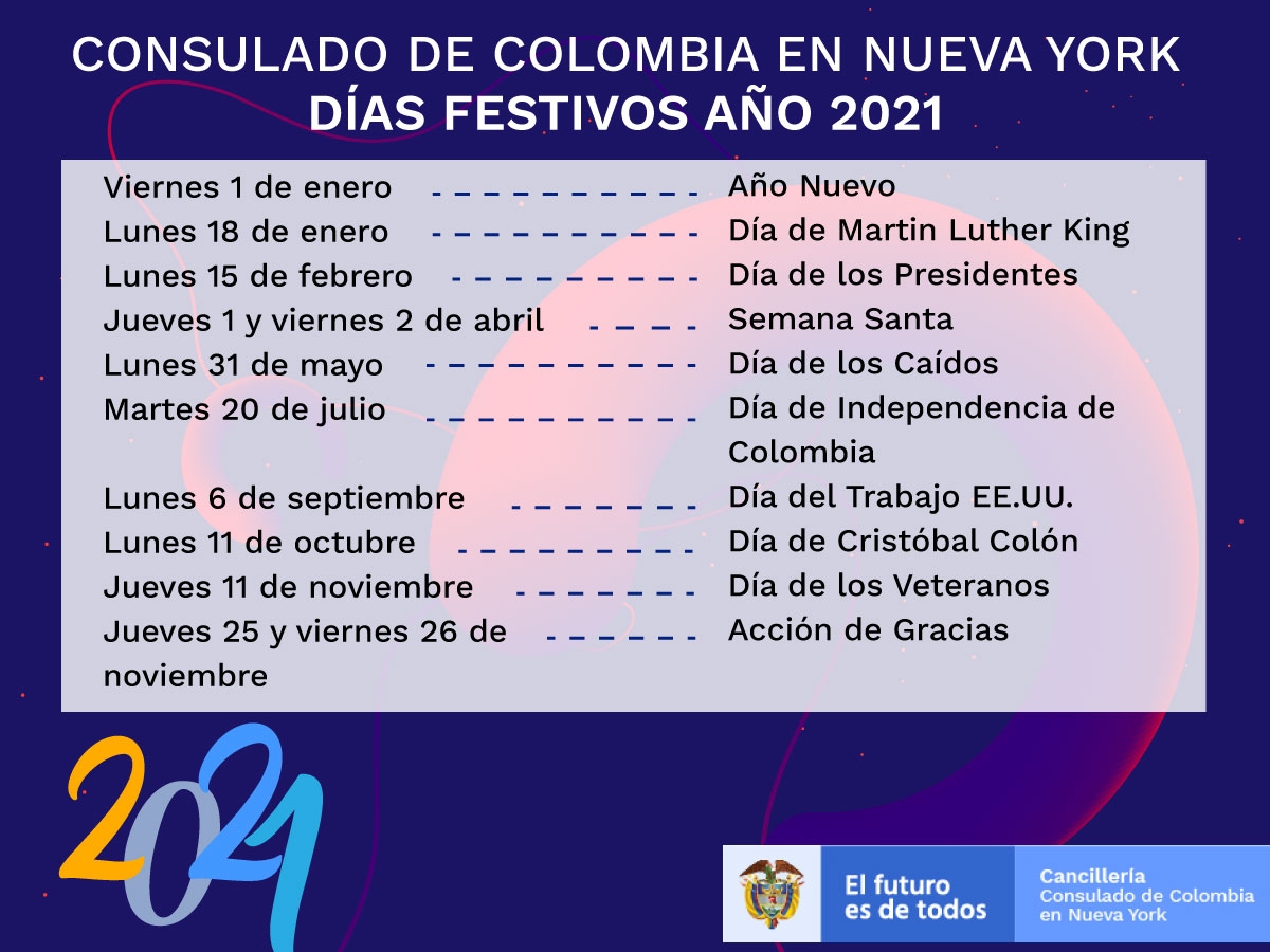 Conozca Los D as Feriados En Los Que El Consulado En Nueva York No Atender Al P blico Presencialmente En El 2021 Consulados Canciller a Colombia Conozca Los D as Feriados En Los Que El Consulado En Nueva York No Atender Al P blico Presencialmente En El 2021 Consulados Canciller a Colombia