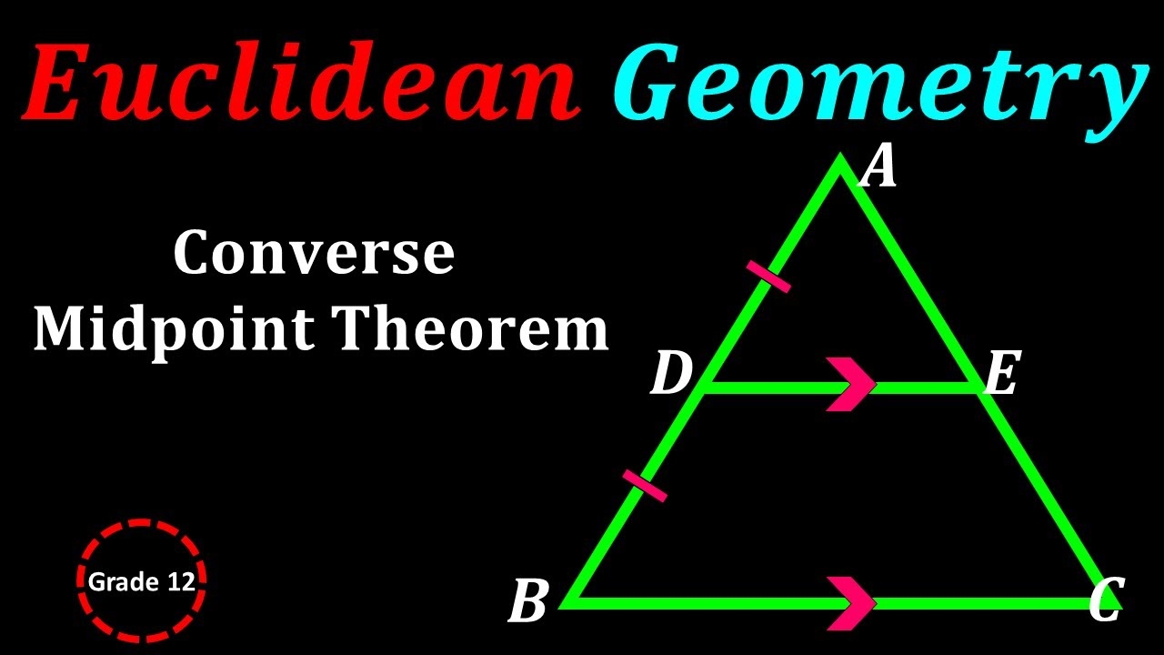 Converse Midpoint Theorem I Euclidean Geometry YouTube