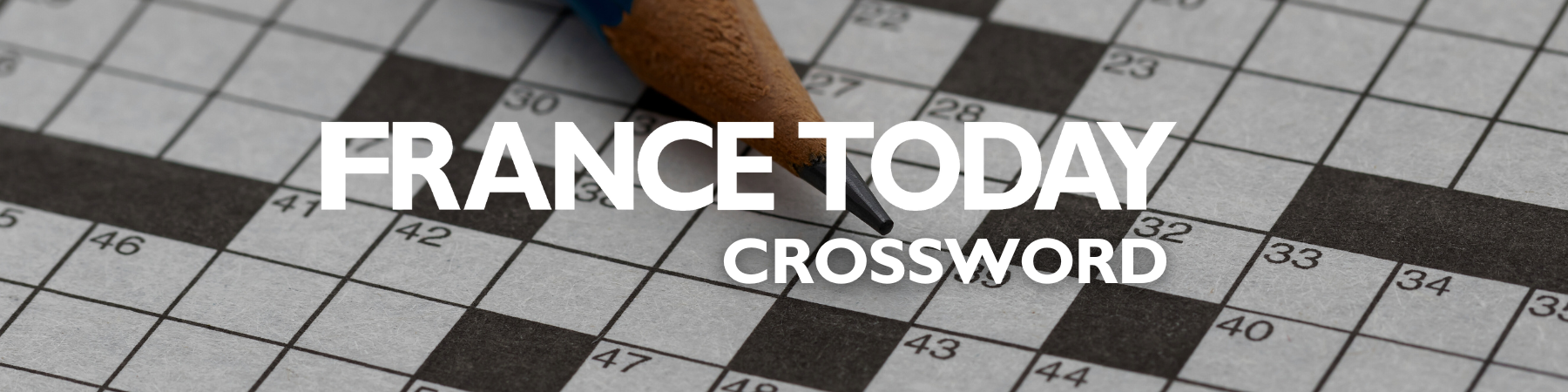 France Today Crossword France Today