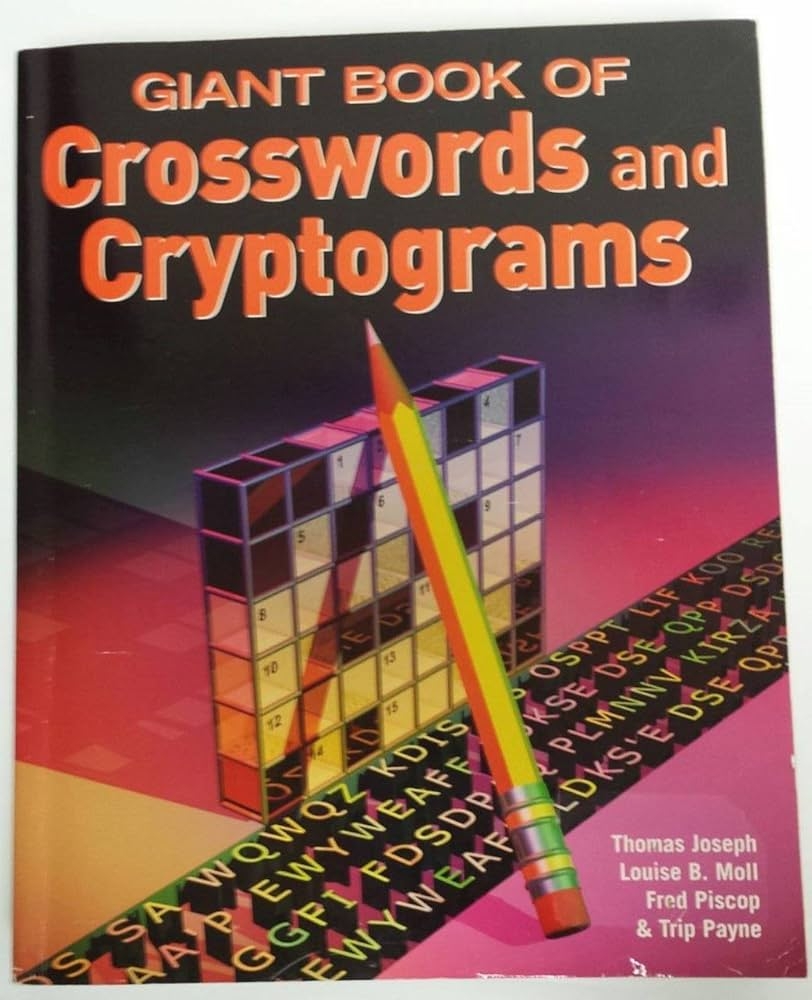 Giant Book Of CROSSWORD PUZZLES CRYPTOGRAMS Piscop Fred Joseph Thomas 9781402710810 Amazon Books