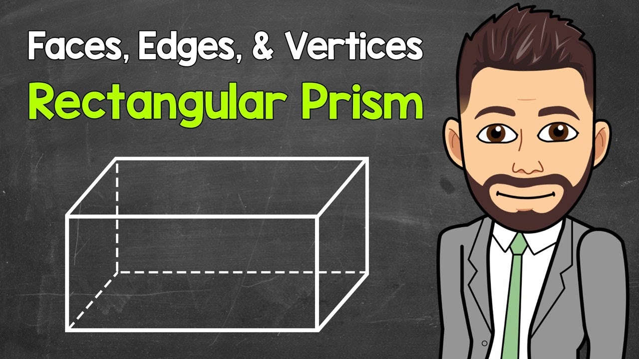 How Many Faces Edges And Vertices Does A Rectangular Prism Have Geometry Math With Mr J YouTube How Many Faces Edges And Vertices Does A Rectangular Prism Have Geometry Math With Mr J YouTube