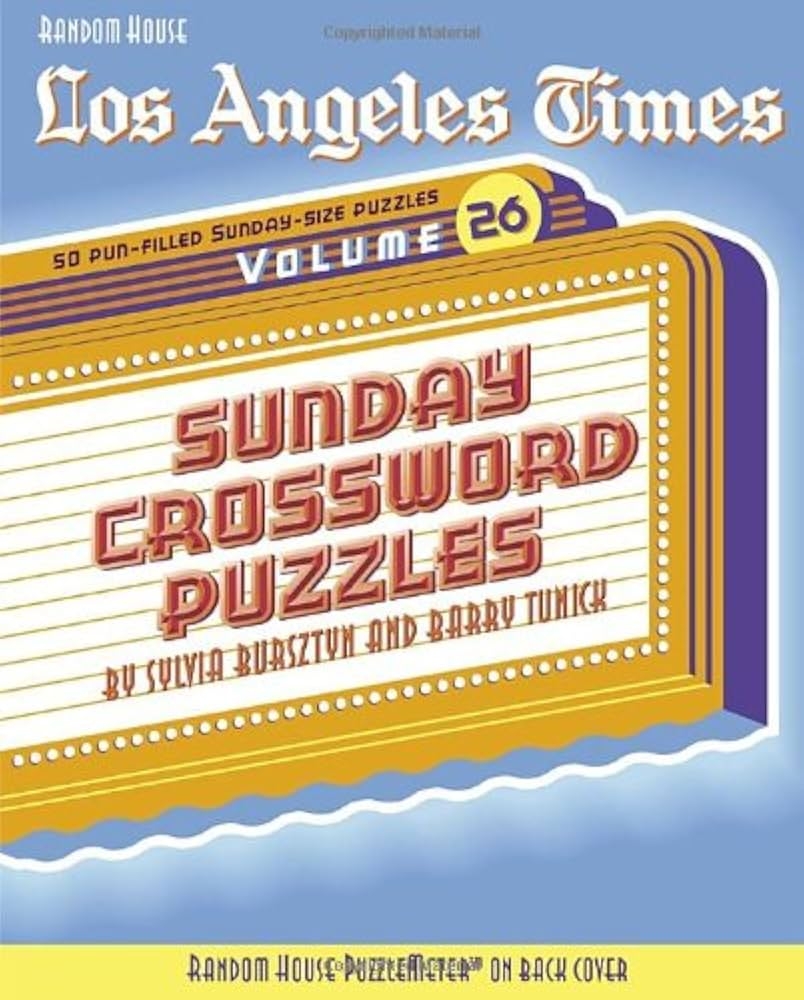 Los Angeles Times Sunday Crossword Puzzles 26 Tunick Barry Bursztyn Sylvia Amazon sg Books