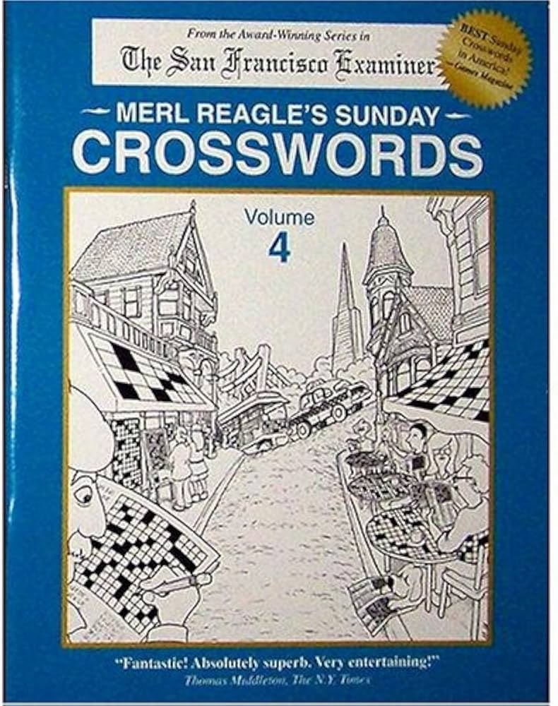 Merl Reagle s Sunday Crosswords 4 V 4 Reagle Merle Amazon sg Books