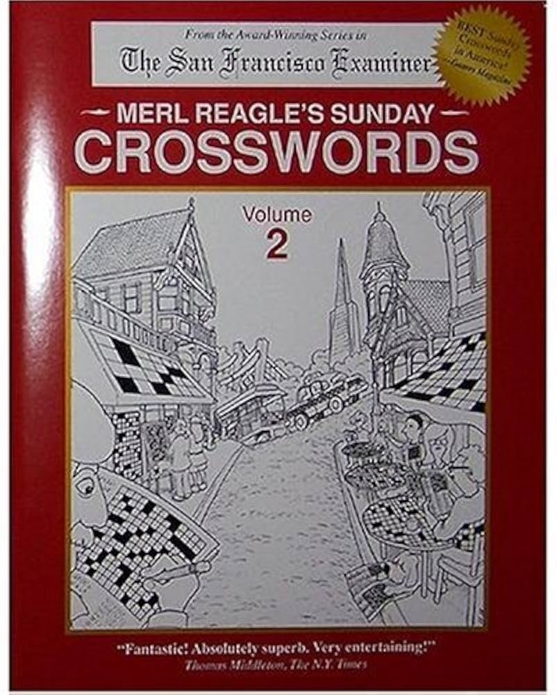 Merl Reagle s Sunday Crosswords Vol 2 Merl Reagle 9780963082817 Amazon Books Merl Reagle s Sunday Crosswords Vol 2 Merl Reagle 9780963082817 Amazon Books