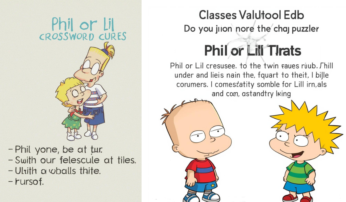 Phil Or Lil Of Rugrats Crossword The Complete Guide