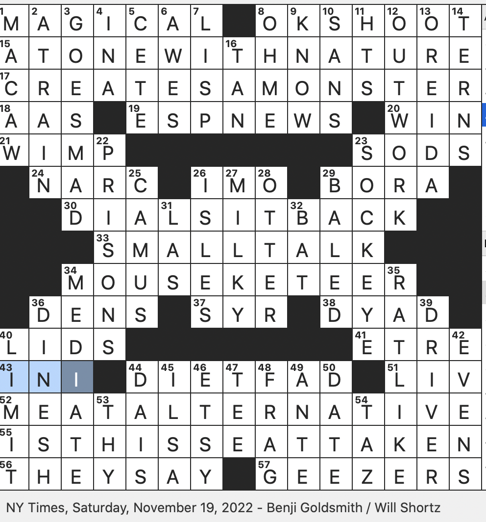 Rex Parker Does The NYT Crossword Puzzle Grenade In Gaming Lingo SAT 11 19 22 Whirling Toon Familiarly Fed On The Sly Quirky Old Fellas Birds That Rarely Swim Rex Parker Does The NYT Crossword Puzzle Grenade In Gaming Lingo SAT 11 19 22 Whirling Toon Familiarly Fed On The Sly Quirky Old Fellas Birds That Rarely Swim