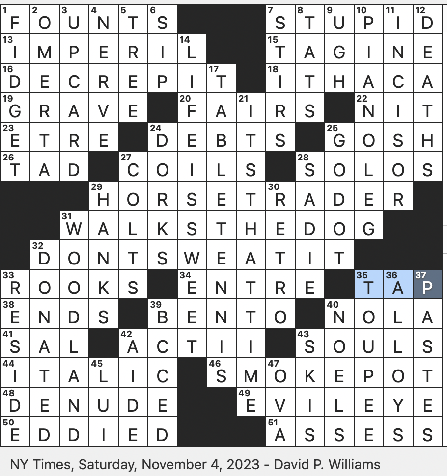 Rex Parker Does The NYT Crossword Puzzle Slow simmered Stew Of Northwest Africa SAT 11 4 23 Paradise Of The Beat Generation Deux Vins Tipsy Fr City Nickname That Includes Its Rex Parker Does The NYT Crossword Puzzle Slow simmered Stew Of Northwest Africa SAT 11 4 23 Paradise Of The Beat Generation Deux Vins Tipsy Fr City Nickname That Includes Its