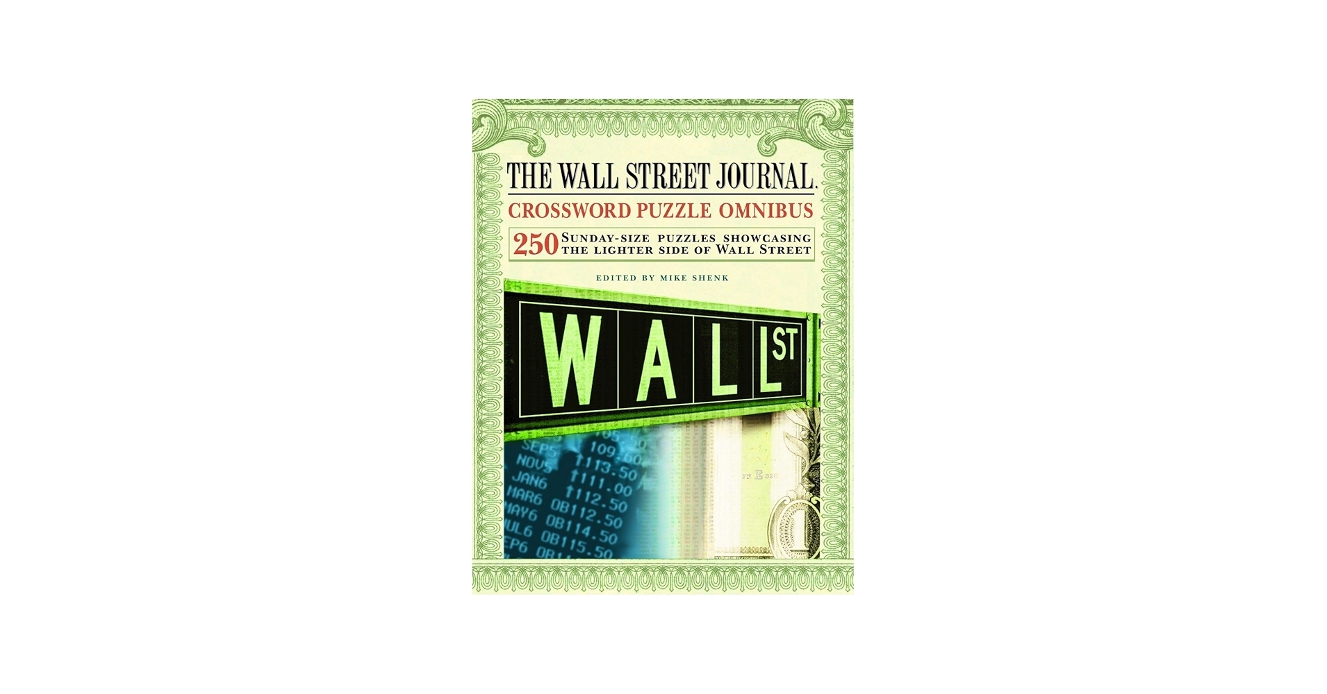 The Wall Street Journal Crossword Puzzle Omnibus Shenk Mike 9780375722103 Amazon Books