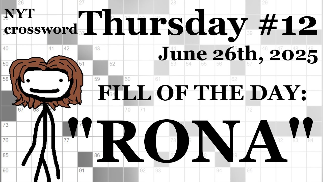 Thursday 6 26 25 NYT Crossword With Sam YouTube